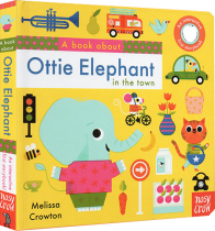 英文原版 A Book About Ottie Elephant in the Town 纸板触摸翻翻书 亲子互动 趣味问答系列 儿童活动图画书 大嘴鸟 Nosy Crow