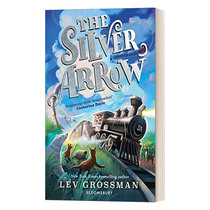 英文原版 The Silver Arrow 银箭号 纽约时报畅销书 列弗·格罗斯曼 英文版 进口英语原版书籍