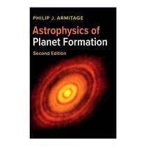 英文原版 Astrophysics of Planet Formation 行星形成的天体物理学 Philip J. Armitage 精装 英文版 进口英语原版书籍