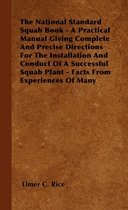 预售 按需印刷 The National Standard Squab Book - A Practical Manual Giving Complete And Precise Directions For The