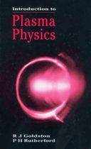 【预订】Introduction to Plasma Physics