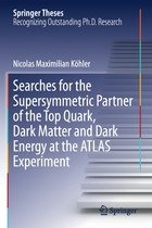【预订】Searches for the Supersymmetric Partner of the Top Quark, Dark Matter and Dark Energy at the ATLAS Experim...