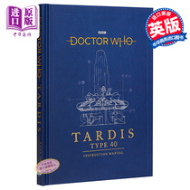 【中商原版】神秘博士：时间机器和宇宙飞船的40种指令手册 英文原版 Doctor Who: TARDIS Type 40 Instruction Manual 影视?
