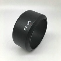 ET-54B 遮光罩佳能微单EOS M3 M10镜头55-200mm f/4.5-6.3 IS STM 52mm 配件