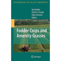 【4周达】Fodder Crops and Amenity Grasses [9781441907592]