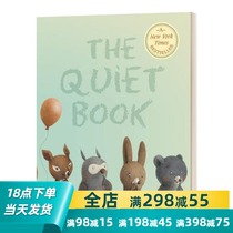 英文原版 The Quiet Book 安静的书 睡前故事书 绘本 英文版 进口英语原版书籍