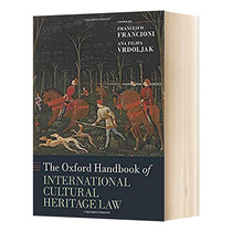 英文原版 精装 The Oxford Handbook of International Cultural Heritage Law 牛津国际文化遗产法手册 英文版 进口英语原版书籍
