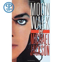 英文原版Moonwalk太空步 迈克尔杰克逊自传记Michael Jackson精装