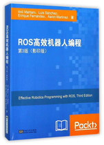 正版 包邮 ROS高效机器人编程 第3版：英文（影印版） 9787564173654 Anil Mahtani等4