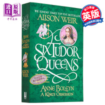 预售 都铎王朝六王后系列 第2部 安妮·博林 Alison Weir 英文原版 Six Tudor Queens: Anne Boleyn【中商原版】