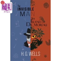 海外直订The Invisible Man and The Island of Dr. Moreau (A Reader's Library Classic Hardc 《隐形人与莫罗博士岛》(读