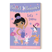 英文原版 Ballet Bunnies 2 Let's Dance 芭蕾舞小兔子2 冒险魔法友谊主题 全彩桥梁章节书读物 英文版 进口英语原版书籍