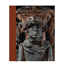 【预售】众神的生活：玛雅艺术中的神性 Lives of the Gods: Divinity in Maya Art 进口原版英文画册画集艺术