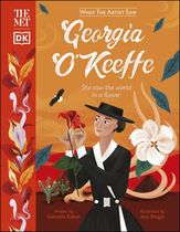 DK精装儿童艺术绘本 大都会之乔治亚·奥基夫 英文原版 The Met Georgia O'Keeffe: She Saw the World in a Flower
