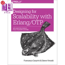海外直订Designing for Scalability with Erlang/Otp: Implement Robust, Fault-Tolerant Syst 使用Erlang/O