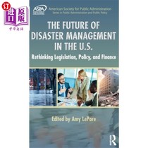 海外直订Future of Disaster Management in the U.S. 美国灾害管理的未来