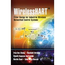 【4周达】WirelessHART (TM): Filter Design for Industrial Wireless Networked Control Systems [9780367657512]