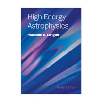 高能天体物理学  英文原版 High Energy Astrophysics Malcolm S. Longair 精装 英文版 进口英语原版书籍