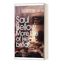英文原版 More Die of Heartbreak 更多的人死于心碎  索尔·贝娄  现代经典 英文版 进口英语原版书籍外文小说