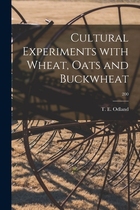 【预售】Cultural Experiments With Wheat, Oats and Buckwheat; 200