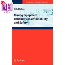 海外直订Mining Equipment Reliability, Maintainability, and Safety 采矿设备的可靠性、可维护性和安全性