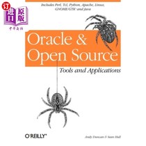 海外直订Oracle and Open Source: Includes Perl, Linux, Tcl, Python, Apache, Java and More Oracle和开源:
